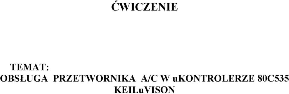 PRZETWORNIKA A/C W