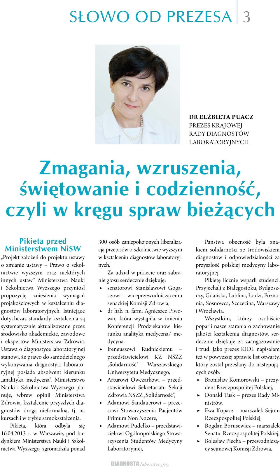 projakościowych w kształceniu diagnostów laboratoryjnych.