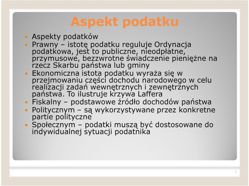 narodowego w celu realizacji zadań wewnętrznych i zewnętrznych państwa.