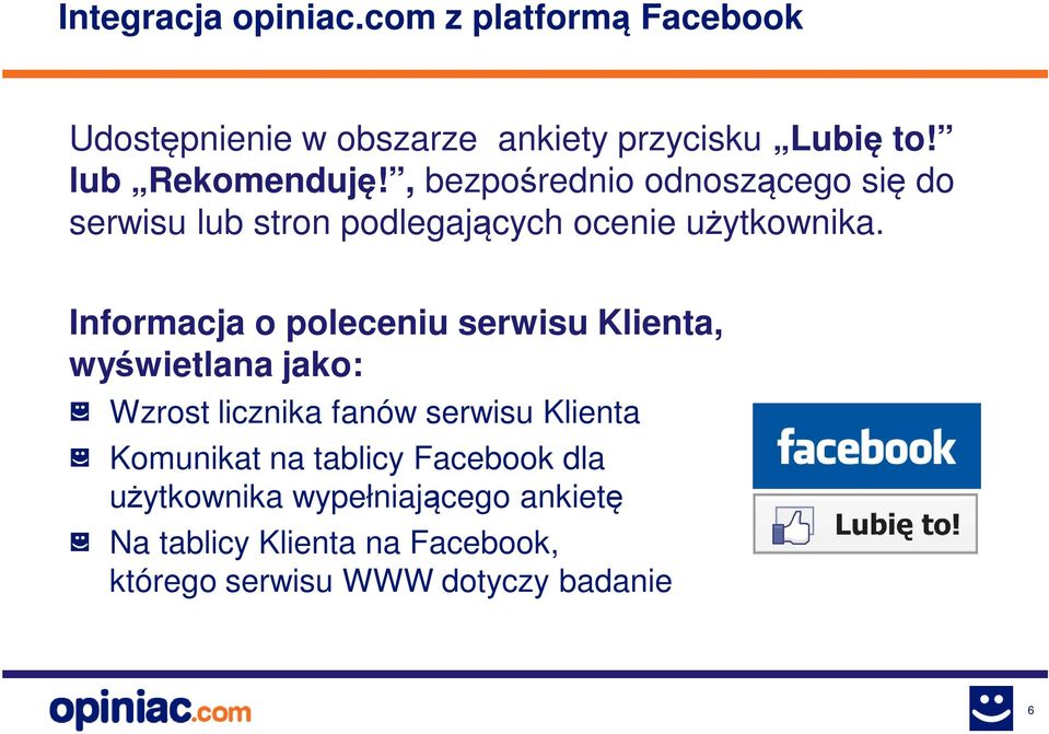 Informacja o poleceniu serwisu Klienta, wyświetlana jako: Wzrost licznika fanów serwisu Klienta Komunikat na