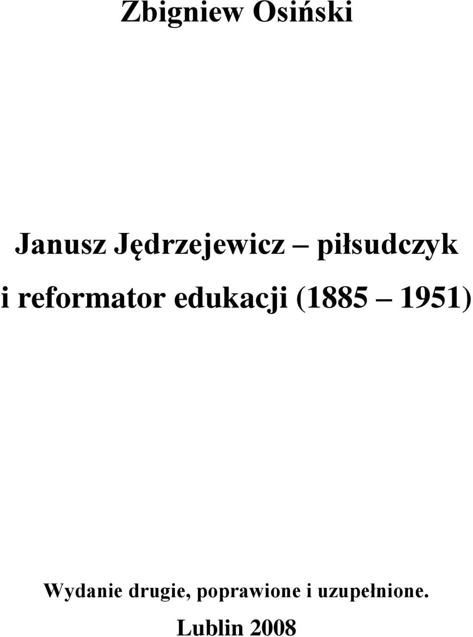 reformator edukacji (1885 1951)