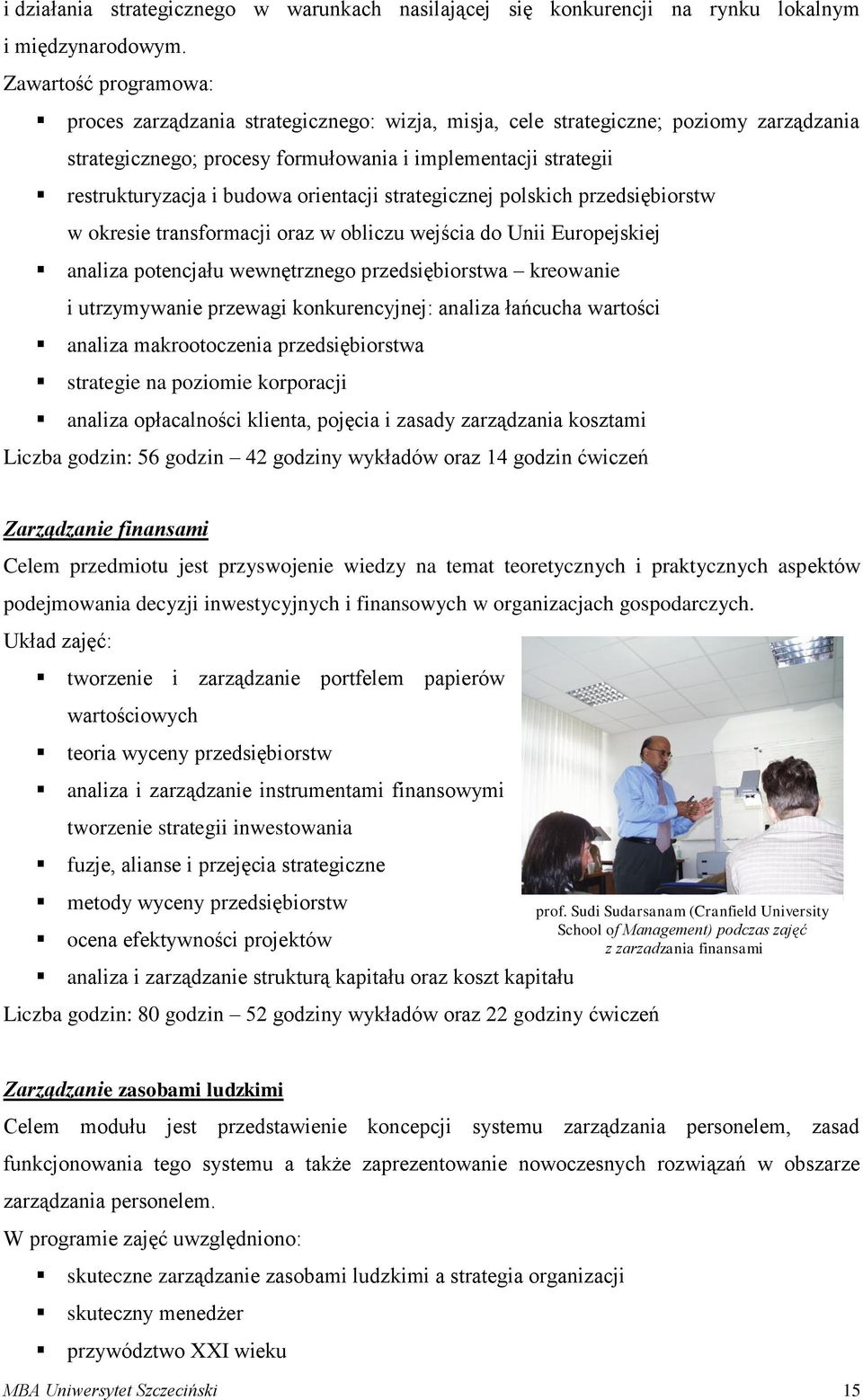 orientacji strategicznej polskich przedsiębiorstw w okresie transformacji oraz w obliczu wejścia do Unii Europejskiej analiza potencjału wewnętrznego przedsiębiorstwa kreowanie i utrzymywanie