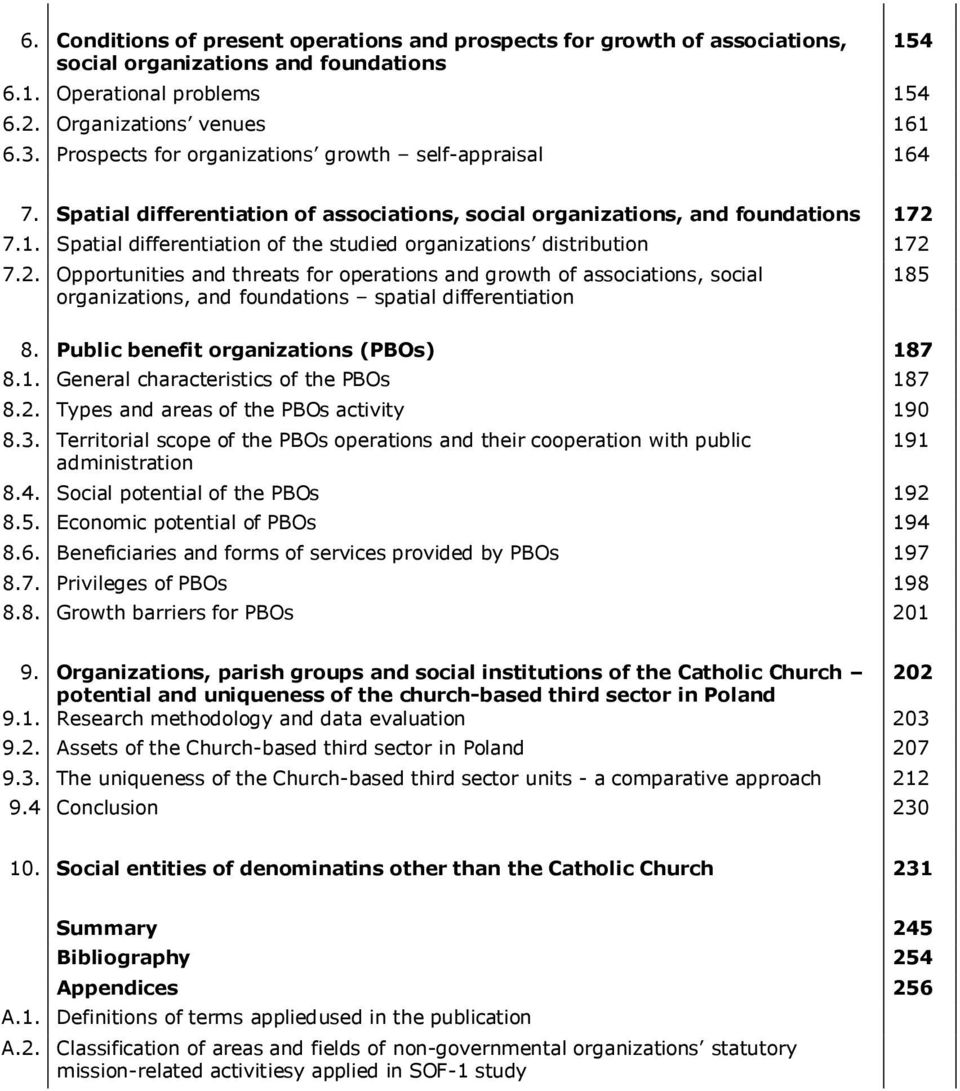 2. Opportunities and threats for operations and growth of associations, social organizations, and foundations spatial differentiation 8. Public benefit organizations (PBOs) 18