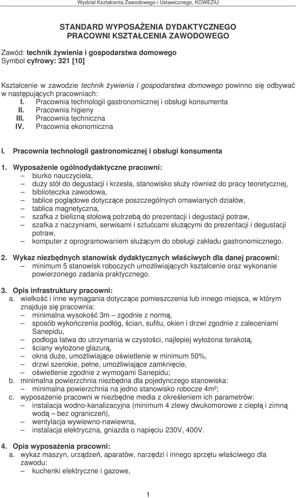 Pracownia technologii gastronomicznej i obsługi konsumenta 1.