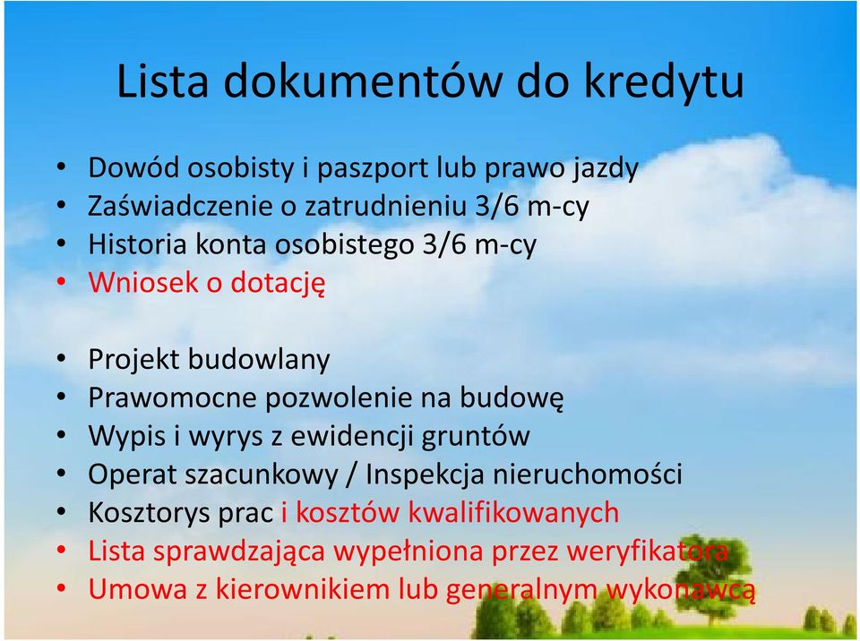 budowę Wypis i wyrys z ewidencji gruntów Operat szacunkowy / Inspekcja nieruchomości Kosztorys prac i