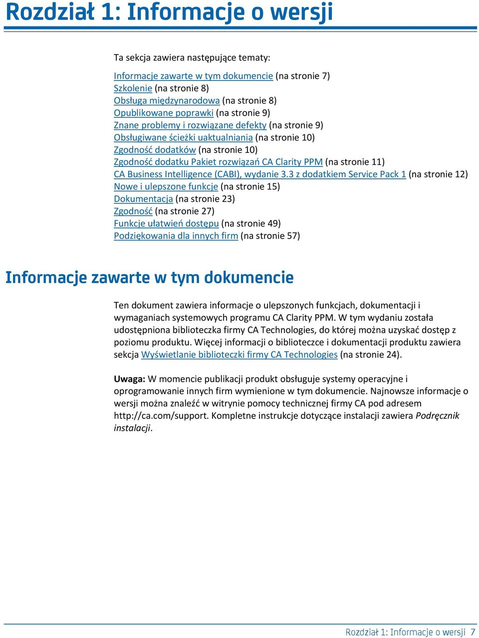 Clarity PPM (na stronie 11) CA Business Intelligence (CABI), wydanie 3.