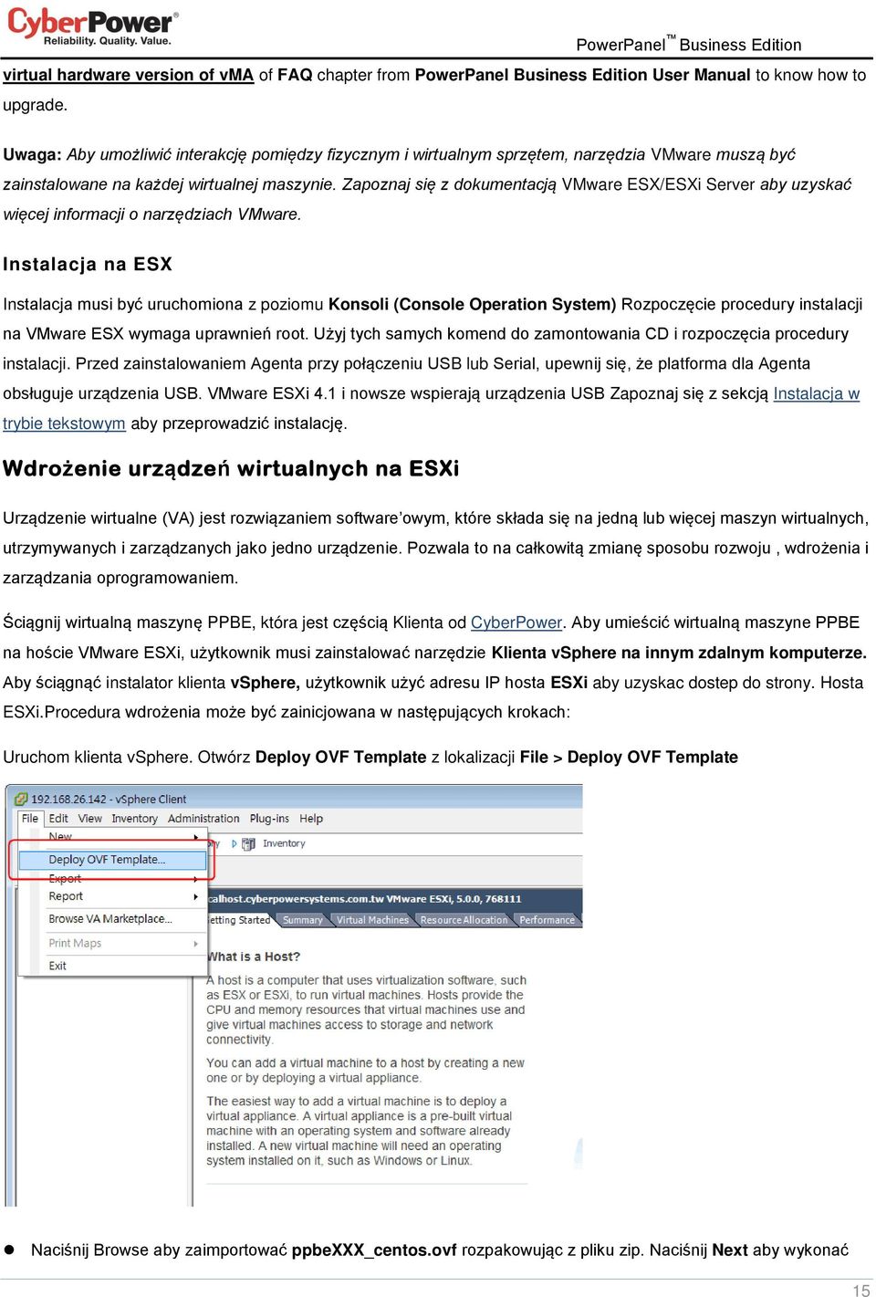 Zapoznaj się z dokumentacją VMware ESX/ESXi Server aby uzyskać więcej informacji o narzędziach VMware.