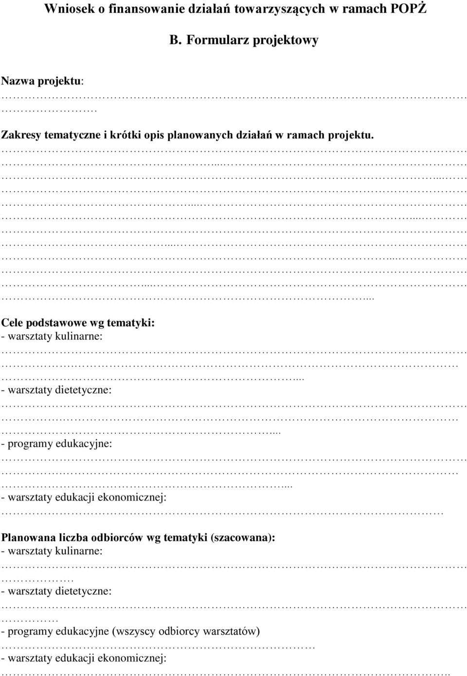 - warsztaty dietetyczne:. - programy edukacyjne:.