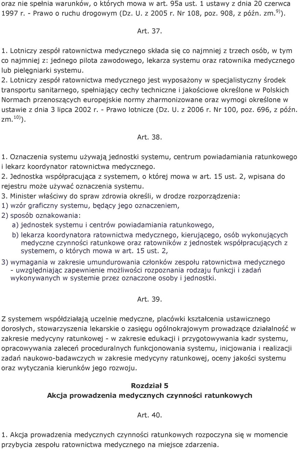 97 r. - Prawo o ruchu drogowym (Dz. U. z 2005 r. Nr 10