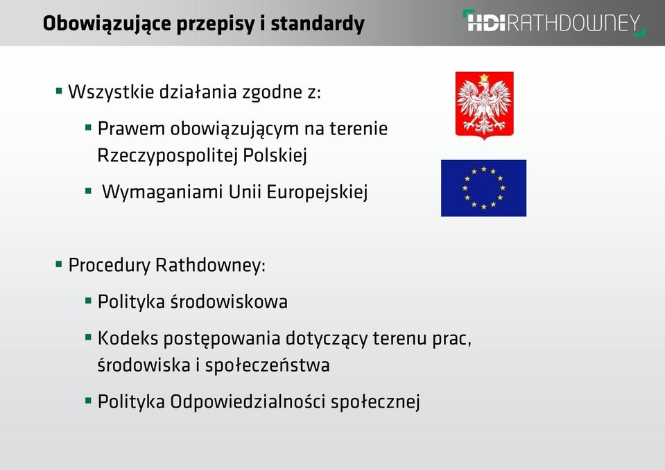 Europejskiej Procedury Rathdowney: Polityka środowiskowa Kodeks