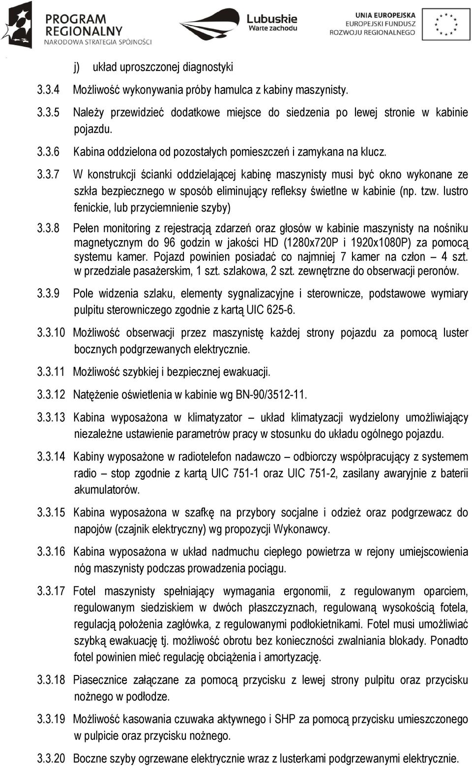 lustro fenickie, lub przyciemnienie szyby) 3.