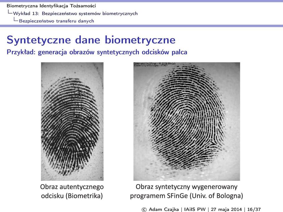 biometryczne Przykład: