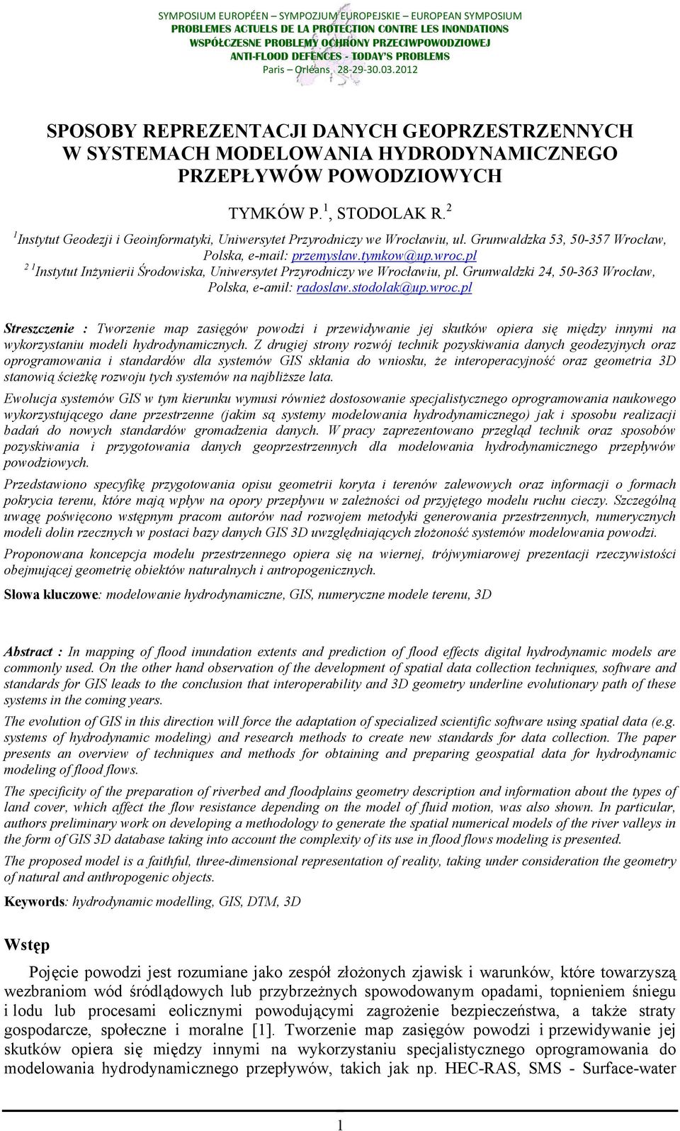 pl 2 1 Instytut Inżynierii Środowiska, Uniwersytet Przyrodniczy we Wrocławiu, pl. Grunwaldzki 24, 50-363 Wrocław, Polska, e-amil: radoslaw.stodolak@up.wroc.