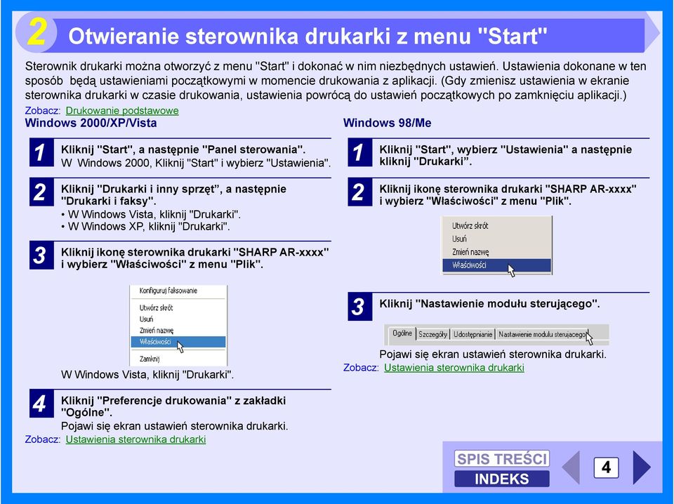 (Gdy zmienisz ustawienia w ekranie sterownika drukarki w czasie drukowania, ustawienia powrócą do ustawień początkowych po zamknięciu aplikacji.