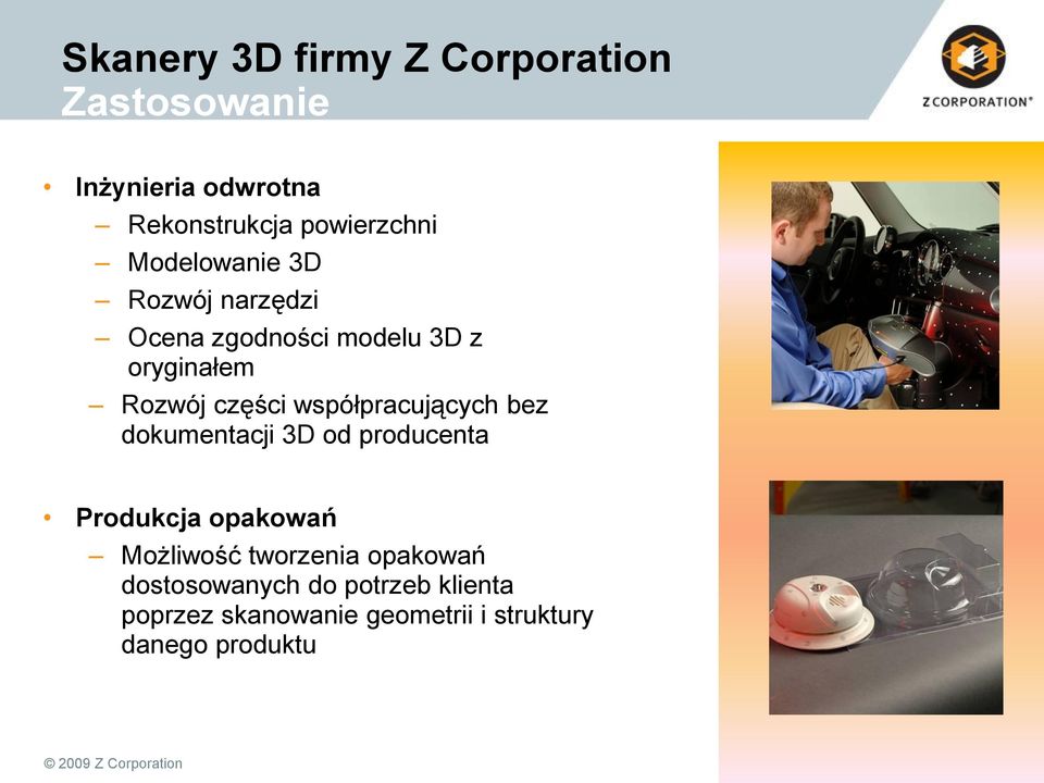 dokumentacji 3D od producenta Produkcja opakowań Możliwość tworzenia opakowań