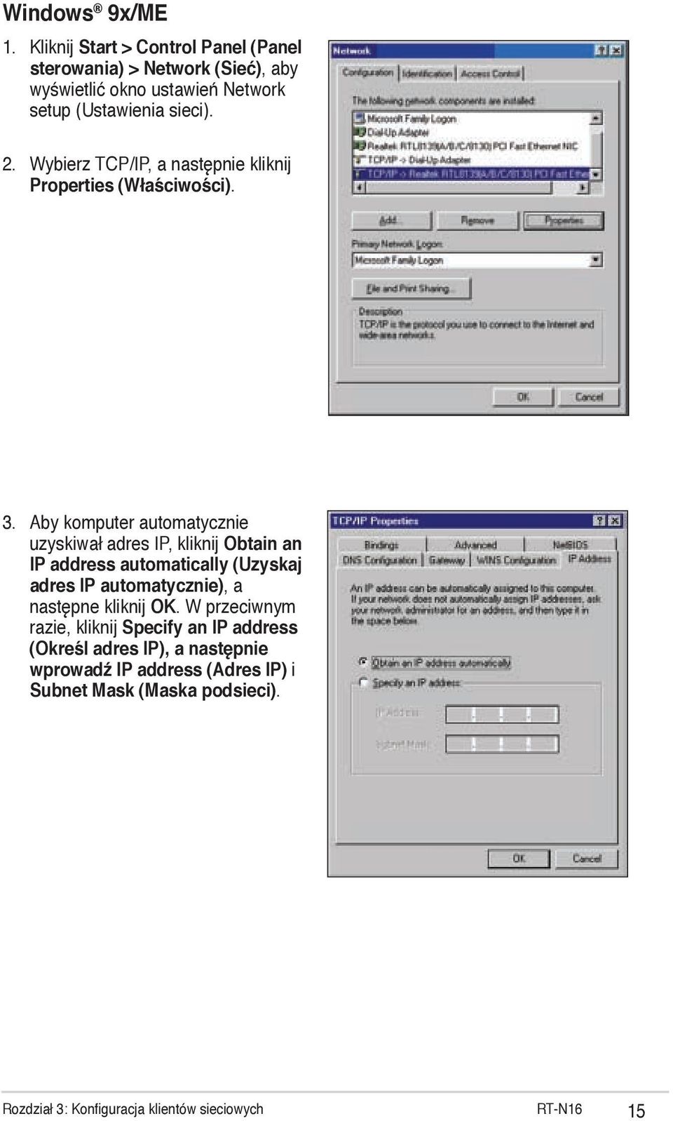 Wybierz TCP/IP, a następnie kliknij Properties (Właściwości). 3.