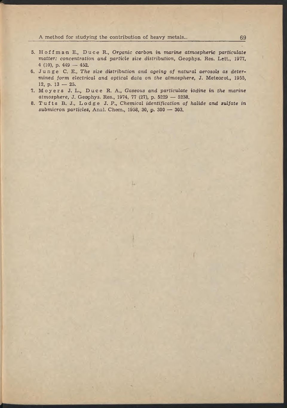 , The size distribution and ageing of natural aerosols as determ ined form electrical and optical data on the atmosphere, J. Meteorol., 1955, 12, p.