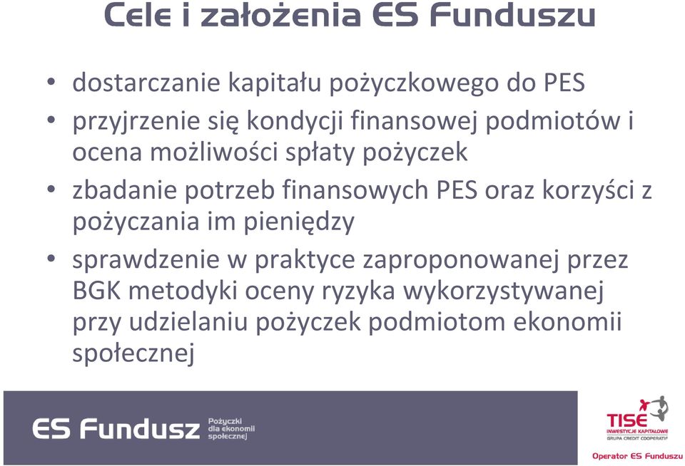 korzyści z pożyczania im pieniędzy sprawdzenie w praktyce zaproponowanej przez BGK