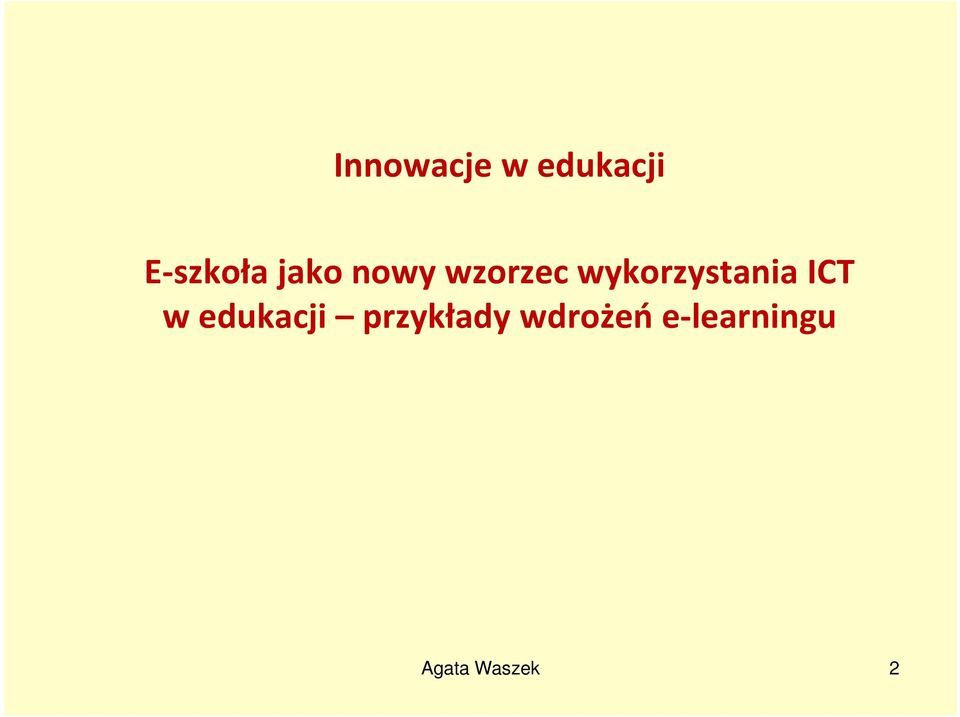 wykorzystania ICT w edukacji