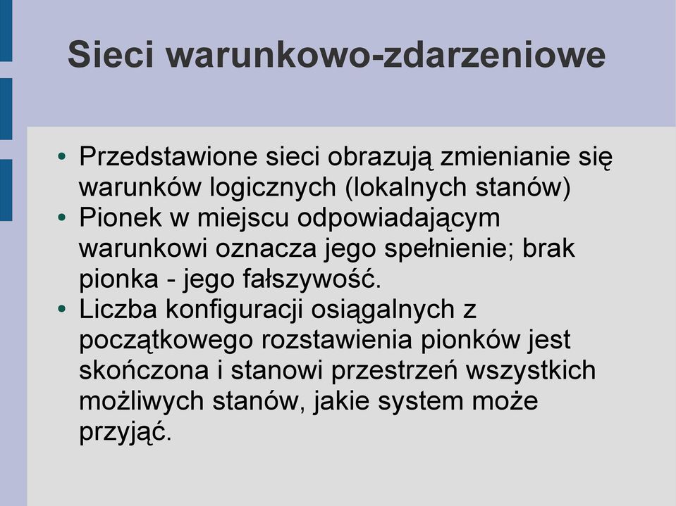 pionka - jego fałszywość.