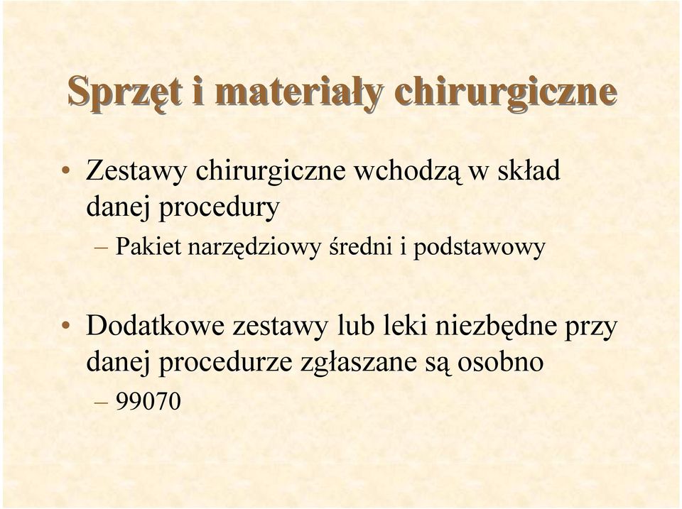 narzędziowy średni i podstawowy Dodatkowe zestawy