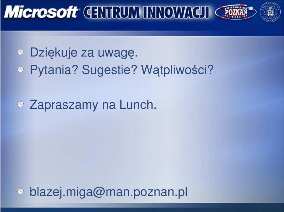 Wątpliwości?