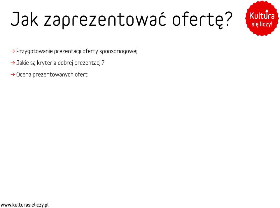 sponsoringowej Jakie są kryteria