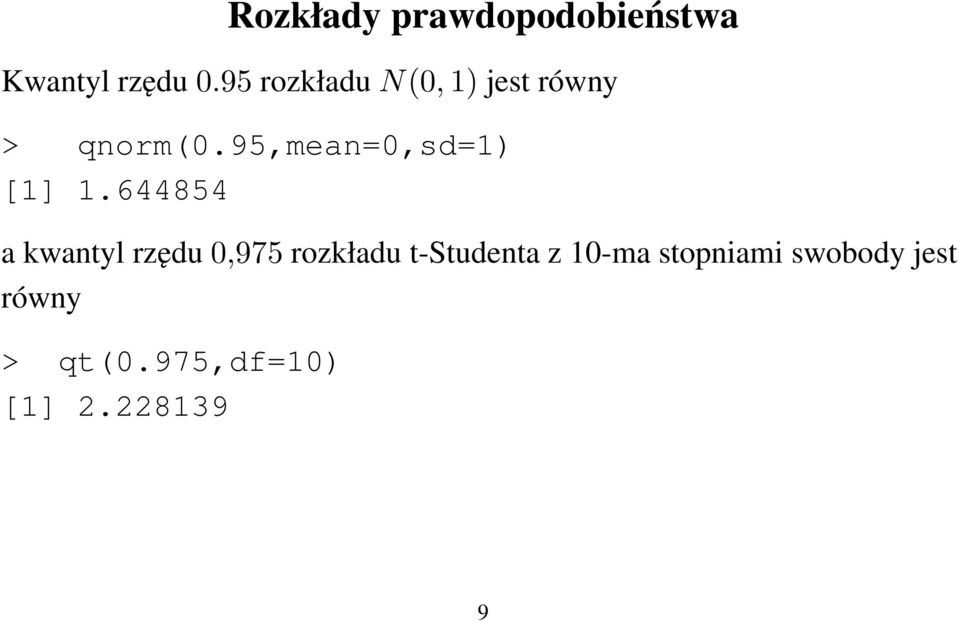 95,mean=0,sd=1) [1] 1.