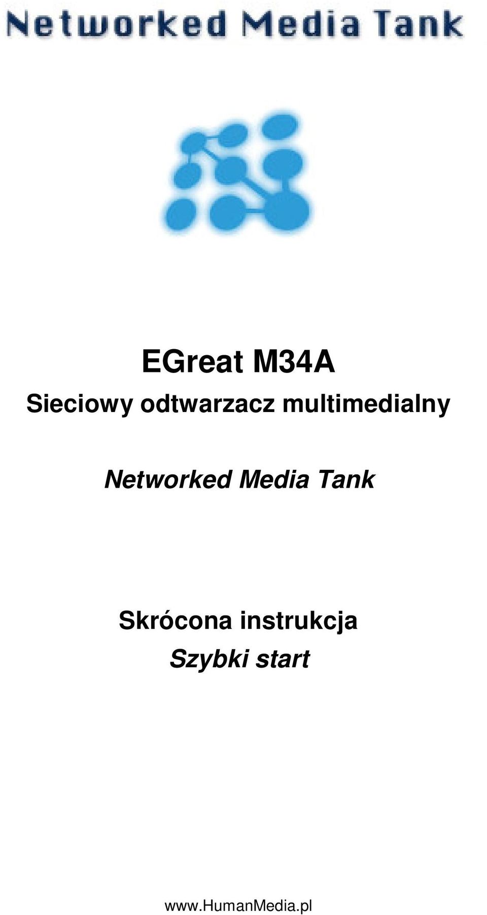 Networked Media Tank