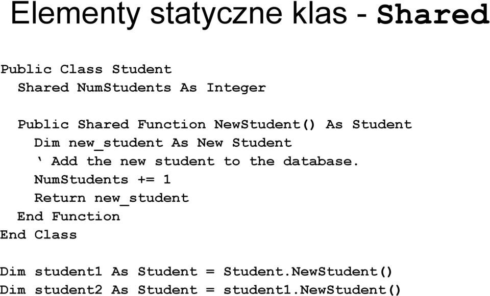 new student to the database.