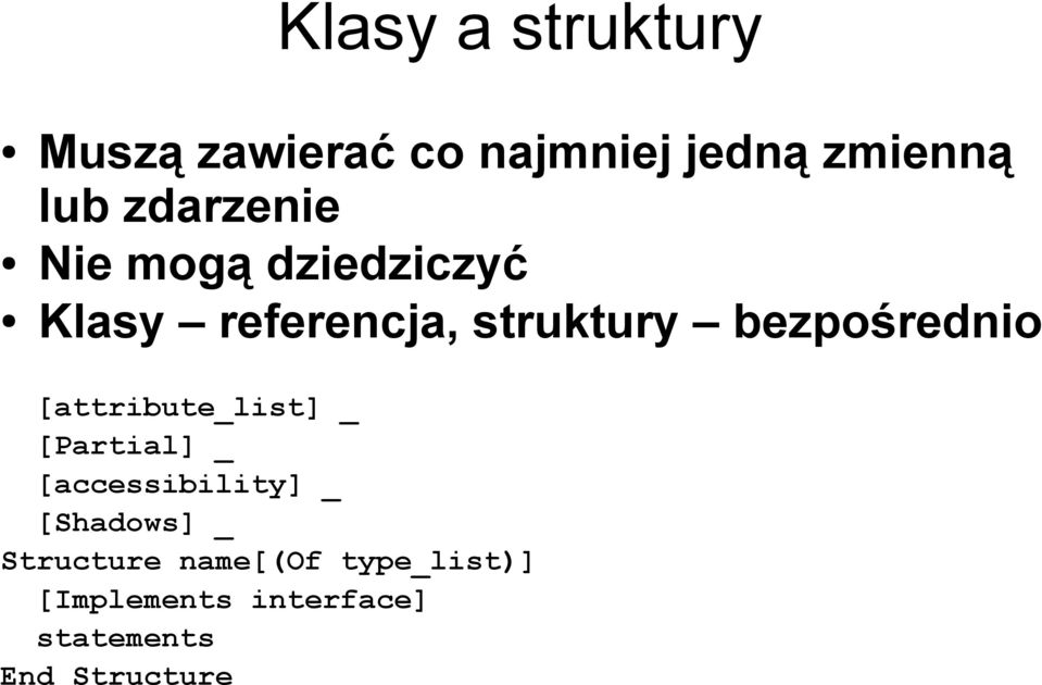 bezpośrednio [attribute_list] _ [Partial] _ [accessibility] _