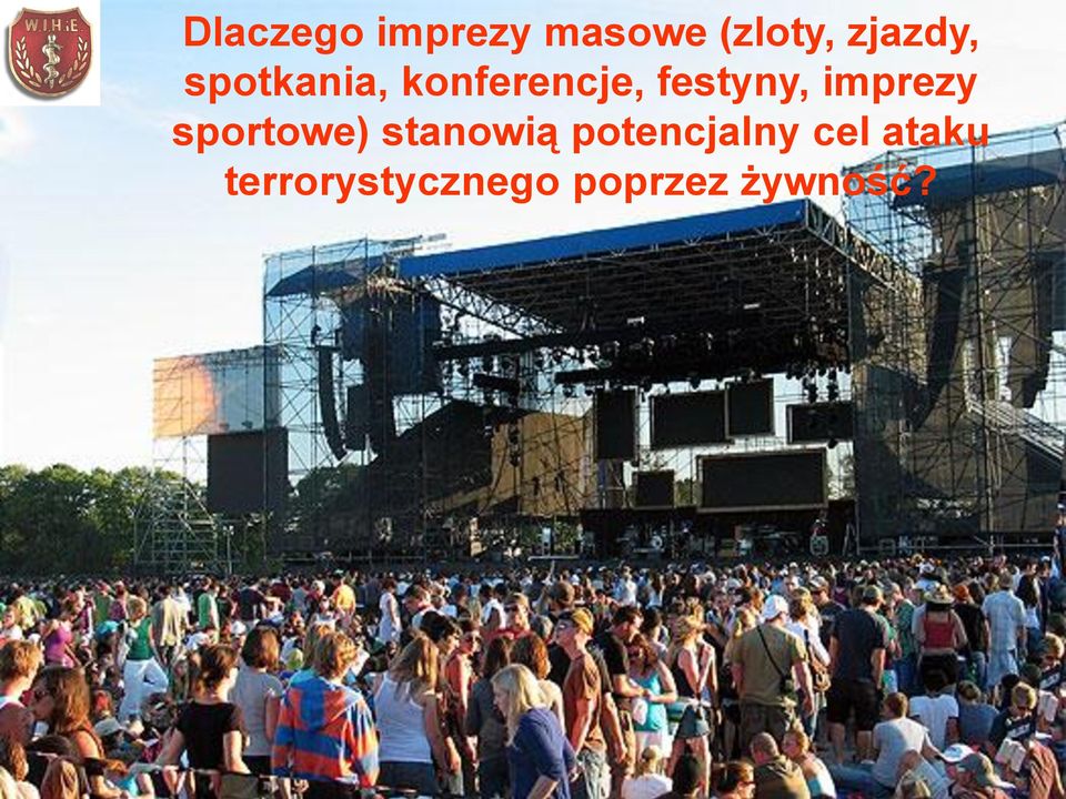 festyny, imprezy sportowe) stanowią