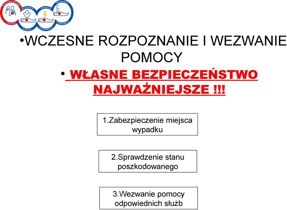 Zabezpieczenie miejsca wypadku 2.