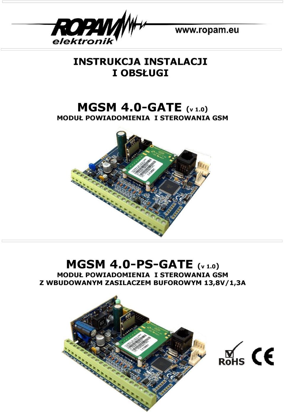 ) MODUŁ POWIADOMIENIA I STEROWANIA GSM MGSM 4.