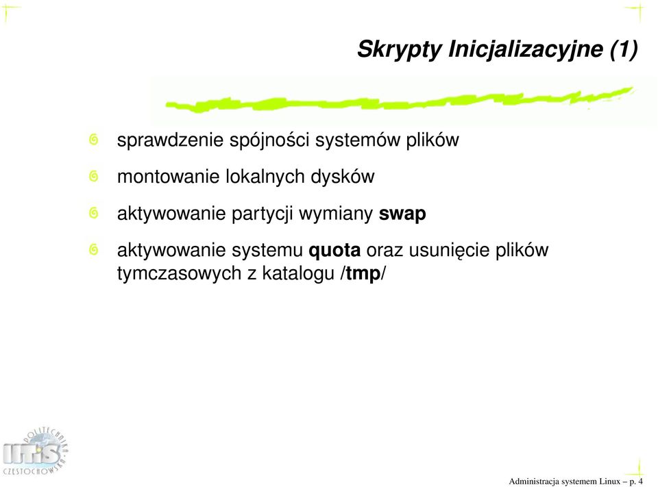 wymiany swap aktywowanie systemu quota oraz usunięcie