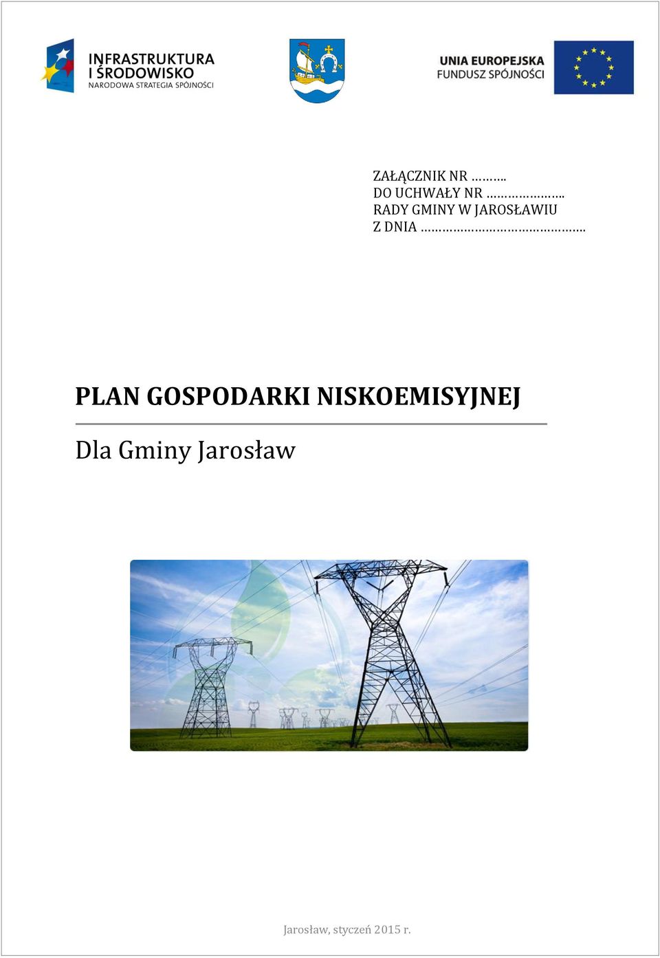 PLAN GOSPODARKI NISKOEMISYJNEJ