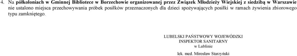 posiłków przeznaczonych dla dzieci spożywających posiłki w ramach żywienia zbiorowego typu