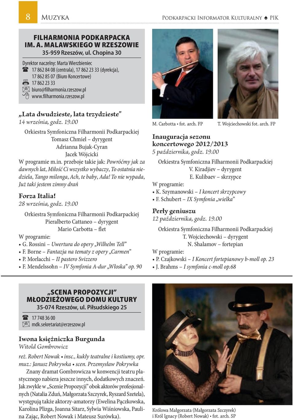 pl www.filharmonia.rzeszow.pl Lata dwudzieste, lata trzydzieste 14 września, godz. 19.