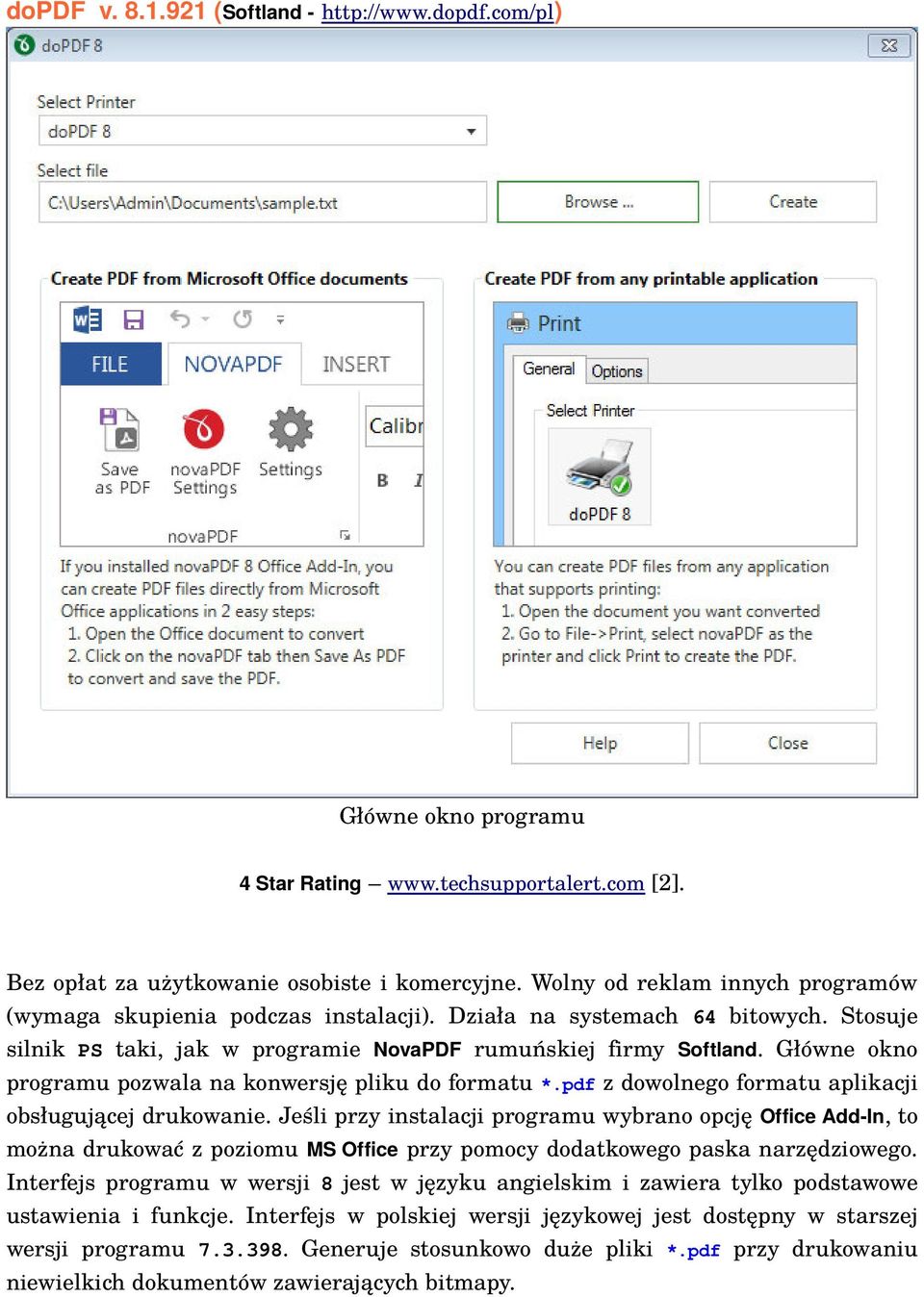 Główne okno programu pozwala na konwersję pliku do formatu *.pdf z dowolnego formatu aplikacji obsługującej drukowanie.