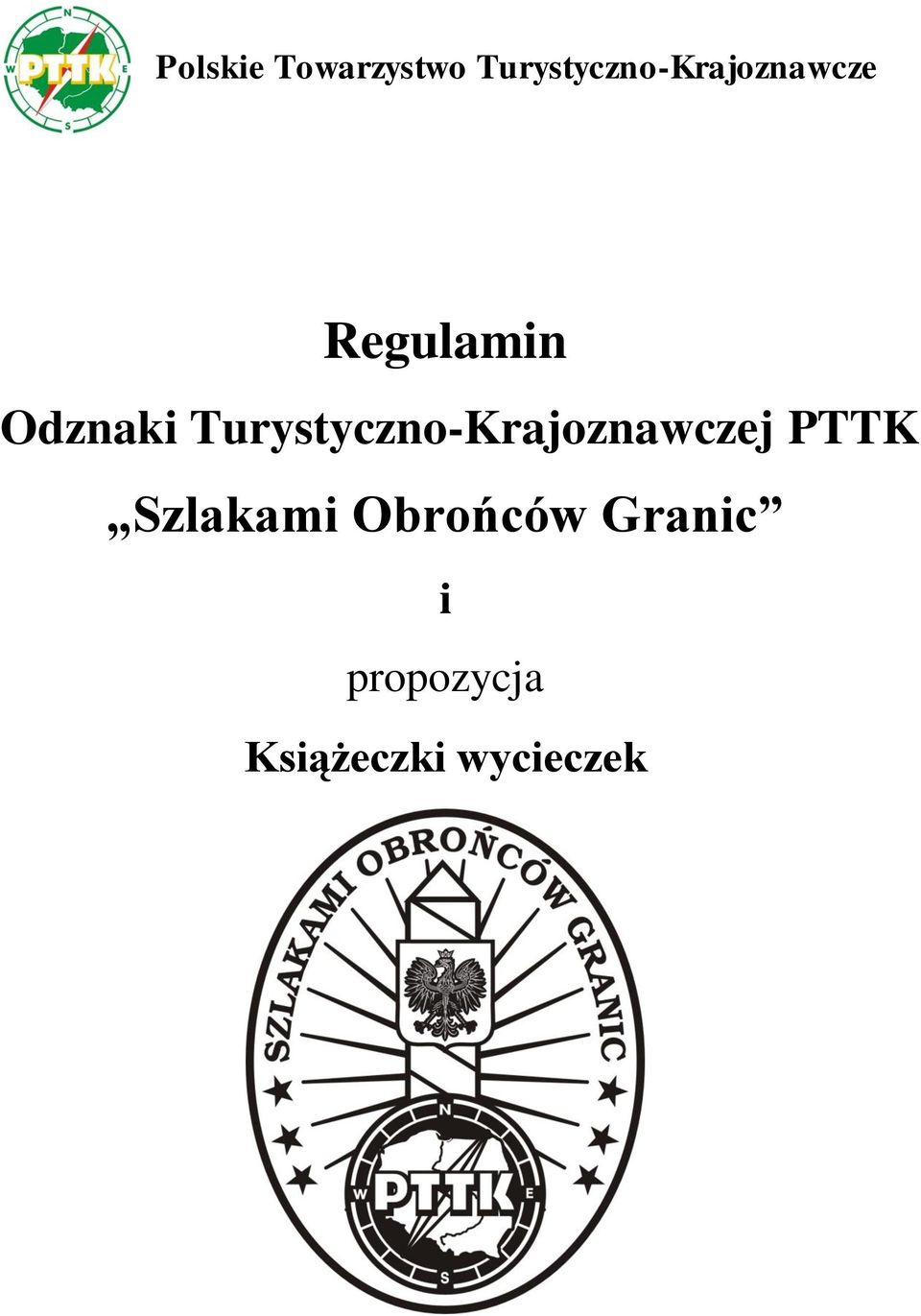 PTTK Szlakami Obrońców