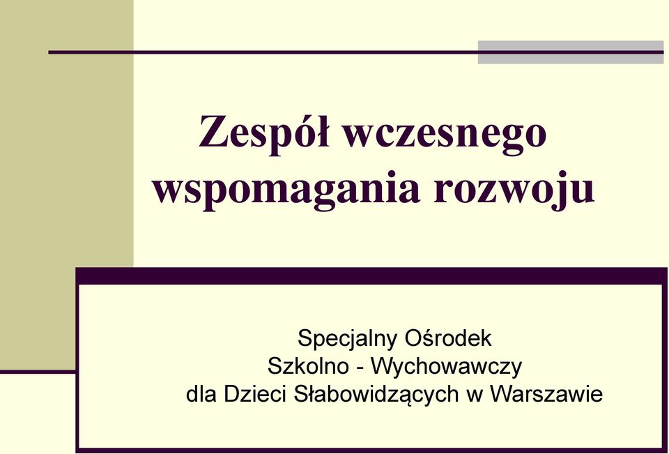 Szkolno - Wychowawczy dla