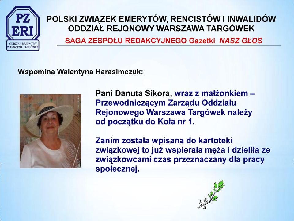 Targówek należy od początku do Koła nr 1.