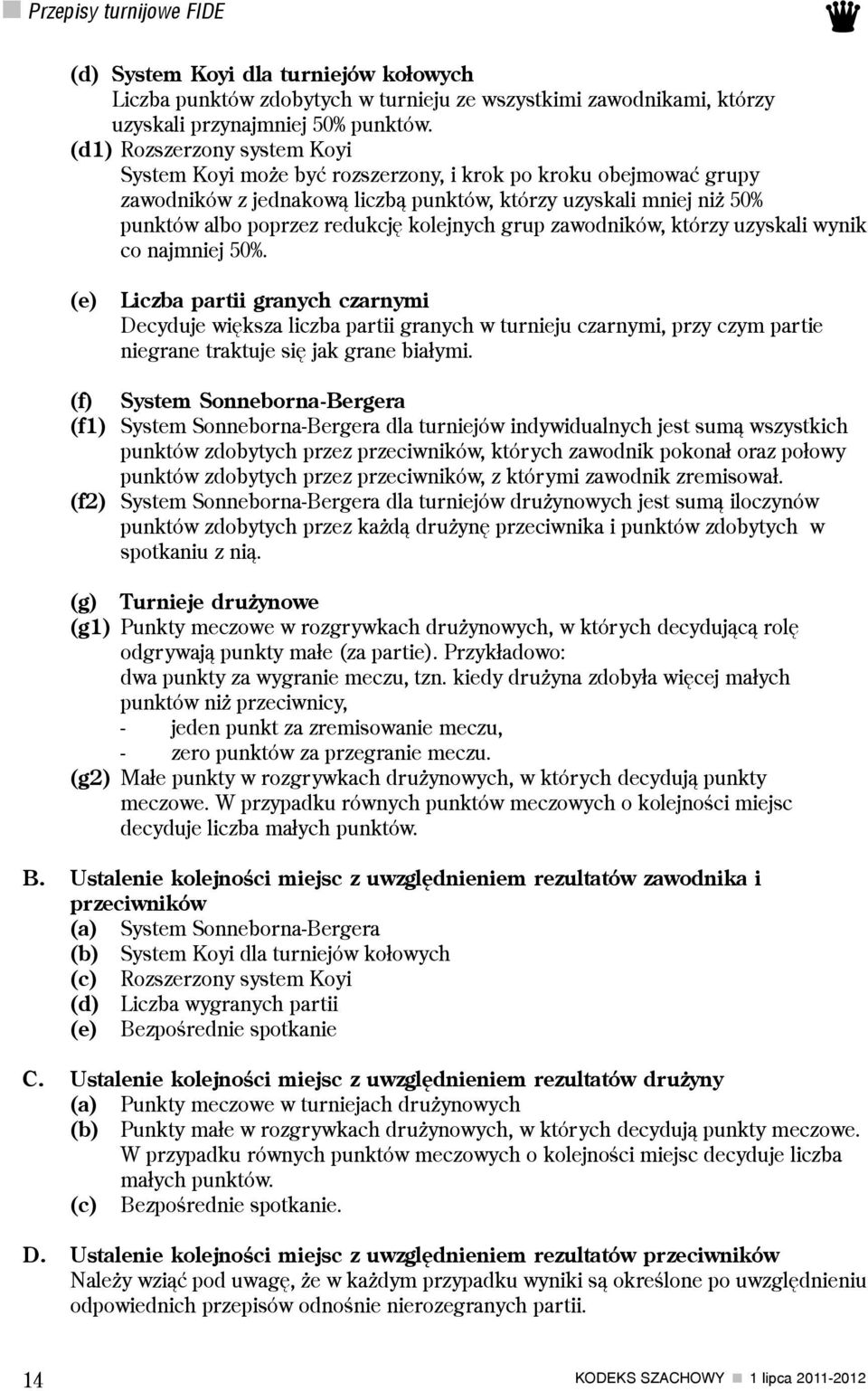 kolejnych grup zawodników, którzy uzyskali wynik co najmniej 50%.