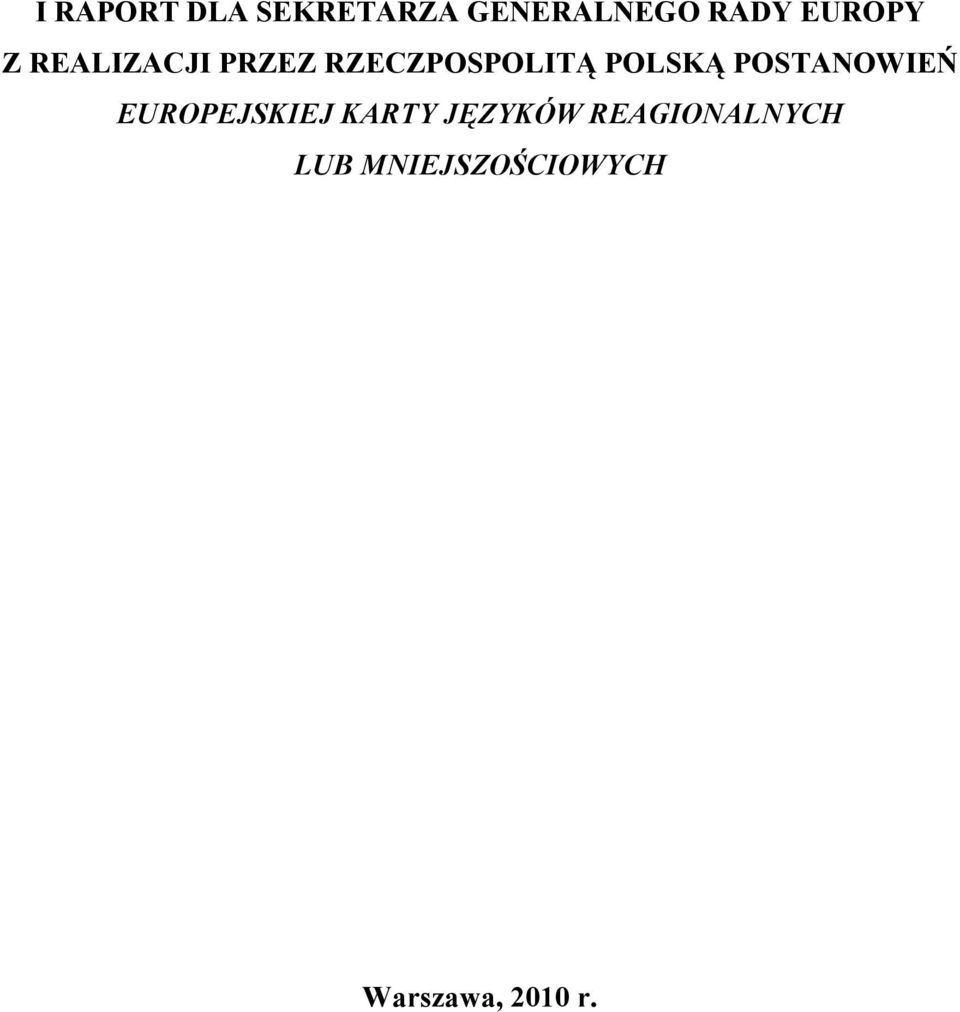 POLSKĄ POSTANOWIEŃ EUROPEJSKIEJ KARTY