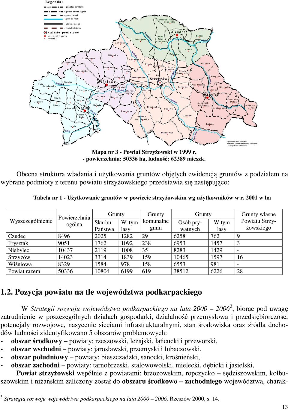 gruntów w powiecie strzyżowskim wg użytkowników w r.