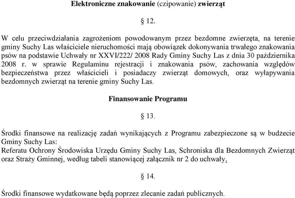 nr XXVI/222/ 2008 Rady Gminy Suchy Las z dnia 30 października 2008 r.