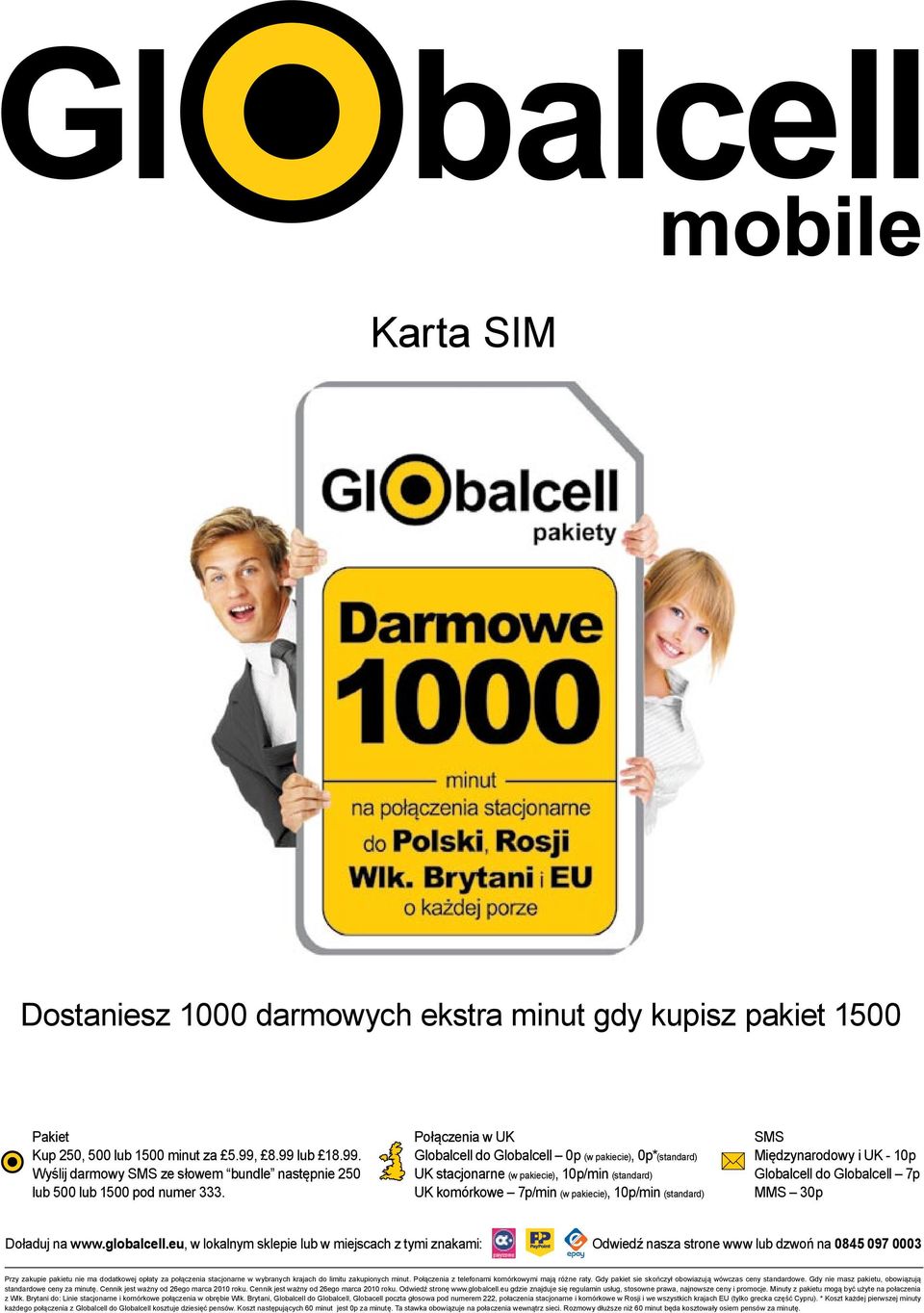 10p Globalcell do Globalcell 7p MMS 30p Doładuj na www.globalcell.