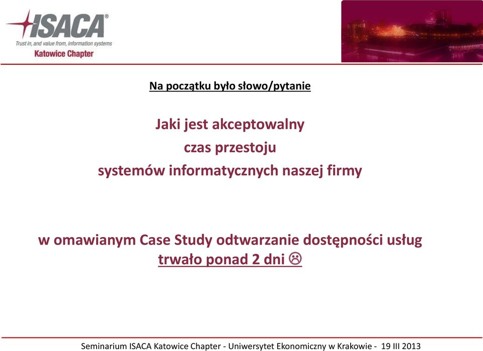 informatycznych naszej firmy w omawianym