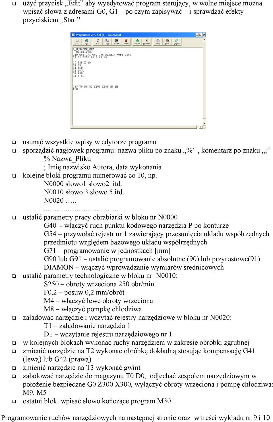 N0000 słowo1 słowo2. itd. N0010 słowo 3 słowo 5 itd. N0020.