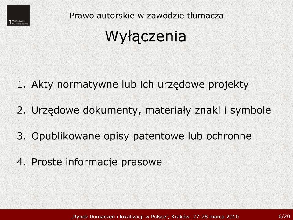 Urzędowe dokumenty, materiały znaki i symbole